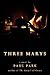 Three Marys
