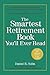 The Smartest Retirement Boo...