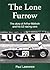The Lone Furrow: The Story of Arthur Mallock And His U2 Racing Cars