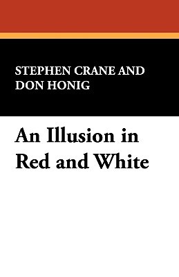 An Illusion in Red and White (Paperback)