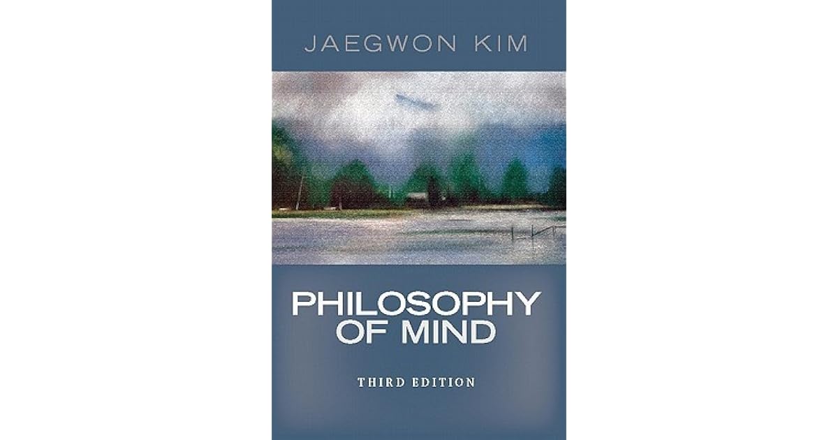Jaegwon Kim Philosophy Of Mind