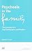 Psychosis in the Family (The United Kingdom Council for Psychotherapy Series)
