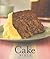 Cake Bible