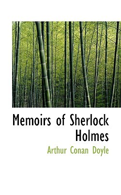 Memoirs of Sherlock Holmes