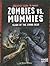 Zombies vs. Mummies; Clash o fthe Living Dead (Edge Books)