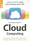 The Rough Guide to Cloud Computing