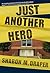 Just Another Hero (Jericho, #3)