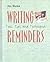 Writing Reminders: Tools, T...