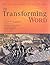 The Transforming Word: A On...