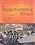 The Transforming Word by Mark W. Hamilton