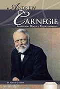 Andrew Carnegie: Industrial Giant and Philanthropist
