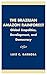 The Brazilian Amazon Rainforest: Global Ecopolitics, Development, and Democracy