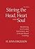 Stirring the Head, Heart, and Soul: Redefining Curriculum, Instruction, and Concept-Based Learning