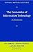 The Economics of Information Technology: An Introduction (Raffaele Mattioli Lectures)