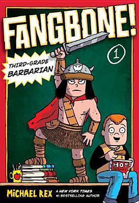 Fangbone! Third-Grade Barbarian (Paperback)