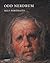 Odd Nerdrum: Self Portraits