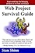 Web Project Survival Guide:...