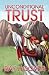 Unconditional Trust by Ray Hoover