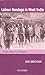 Labour Bondage in West India: From Past to Present