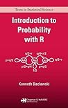 Introduction to Probability with R