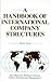 Handbook of International Company Structures in the Major Ind... by Derek Allen