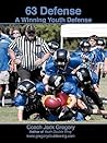 63 Defense for Youth Football by Jack Gregory