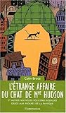 L'étrange affaire...
