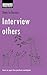 Interview Others (Steps to Success)