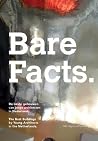 Bare Facts: The Best Buildings by Young Architects in the Netherlands Bare Facts: The Best Buildings by Young Architects in the Netherlands