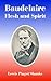 Baudelaire: Flesh and Spirit