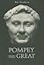 Pompey the Great