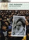 The Iranian Revolution (Pivotal Moments in History)