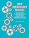 My Sensory Book: ...