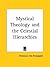 Mystical Theology/The Celes...