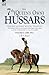 The 7th, Queen's Own Hussars by C.R.B.  Barrett