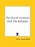 The Occult Sciences And The Kabalah