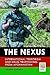 The Nexus: International Terrorism and Drug Trafficking from Afghanistan (Praeger Security International)