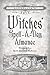 Llewellyn's 2013 Witches' Spell-A-Day Almanac: Holidays & Lore, Spells, Rituals & Meditations