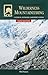 NOLS Wilderness Mountaineering by Phil Powers