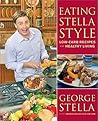Eating Stella Style: Low-Carb Recipes for Healthy Living Eating Stella Style: Low-Carb Recipes for Healthy Living
