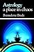 Astrology, a place in chaos by Bernadette Brady