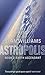 Earth Ascendant (Astropolis, #2)