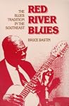 Red River Blues: The Blues Tradition in the Southeast