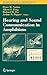 Springer Handbook of Auditory Research, Volume 28: Hearing and Sound Communication in Amphibians