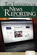 Evolution of News Reporting