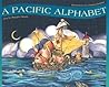 A Pacific Alphabet by Margriet Ruurs