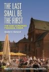 The Last Shall Be the First: The East European Financial Crisis The Last Shall Be the First: The East European Financial Crisis