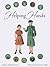 Helping Hands: A Paper Doll History of the Girl Scout Uniform, Volume Three