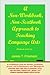 A Non-Workbook, Non-Textbook Approach to Teaching Language Arts: Grades 4 Through 8 and Up