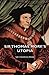 Sir Thomas More's Utopia by Thomas More